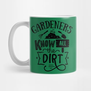 Gardeners know all the dirt Mug